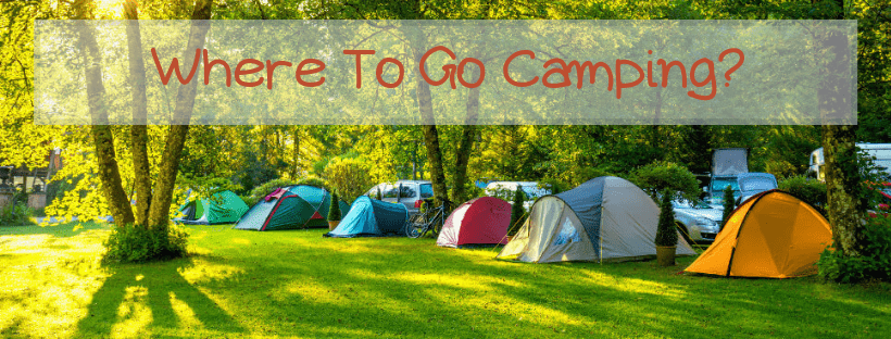 Where To Go Camping